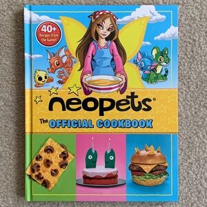 Neopets The Official Cookbook 40+ Recipes from the Game Hardcover